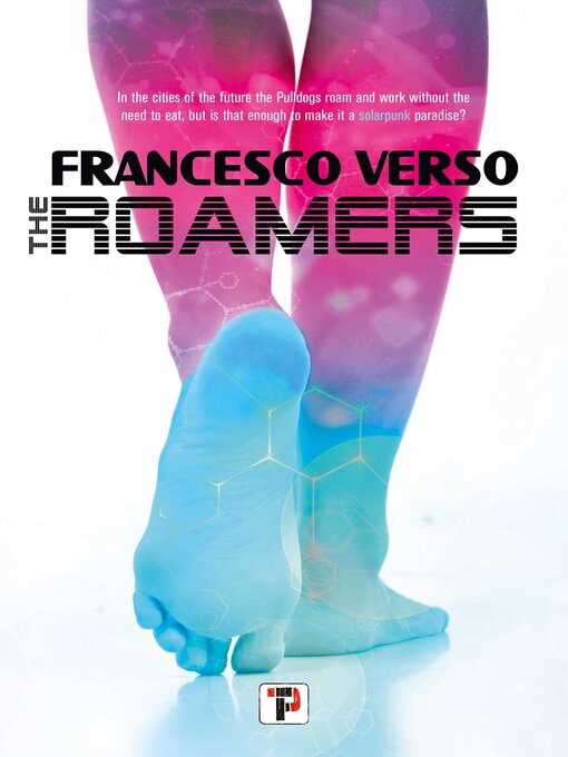 Title details for The Roamers by Francesco Verso - Available